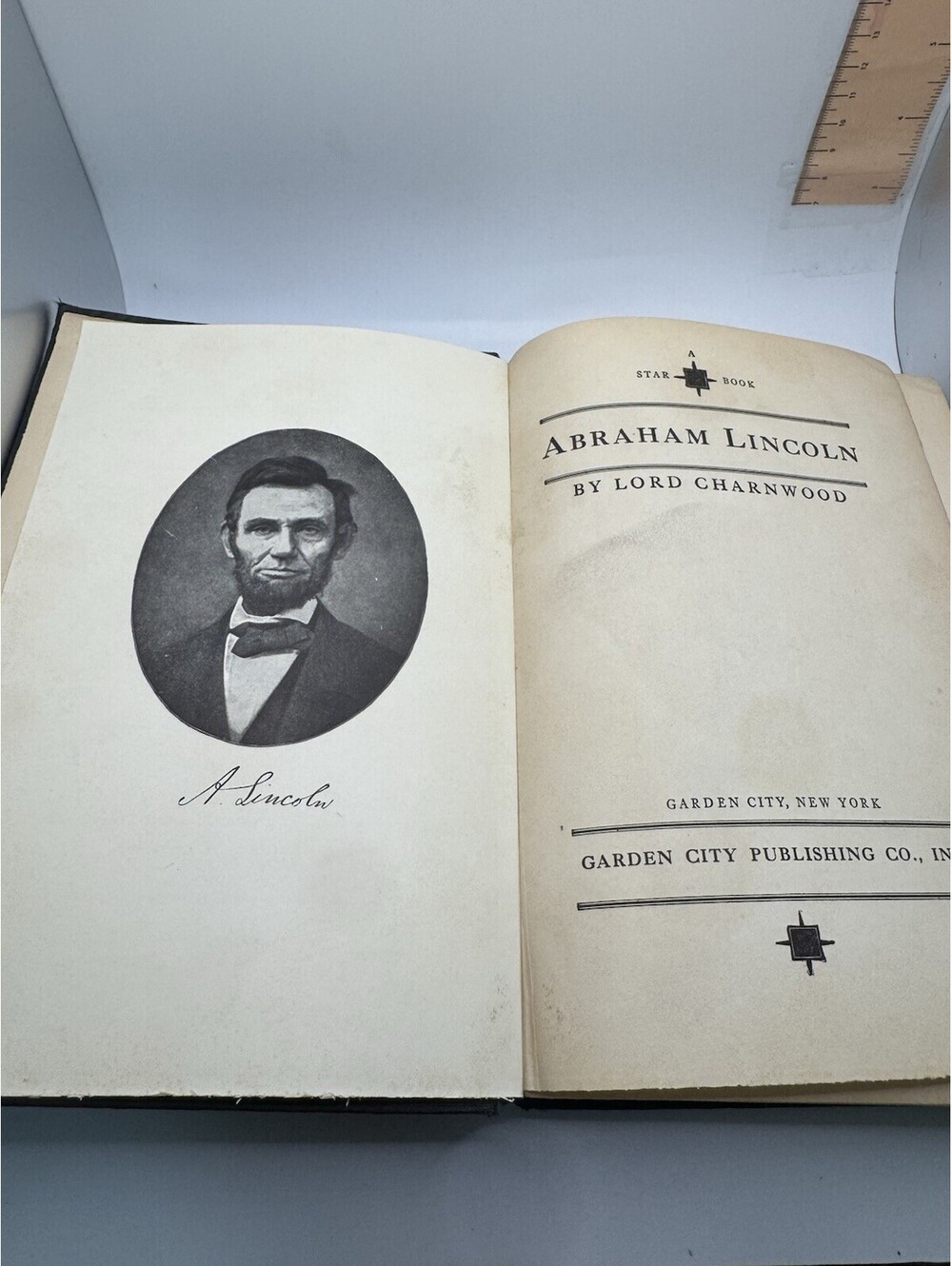 Abraham Lincoln by Lord Charnwood First Edition Copyright 1917